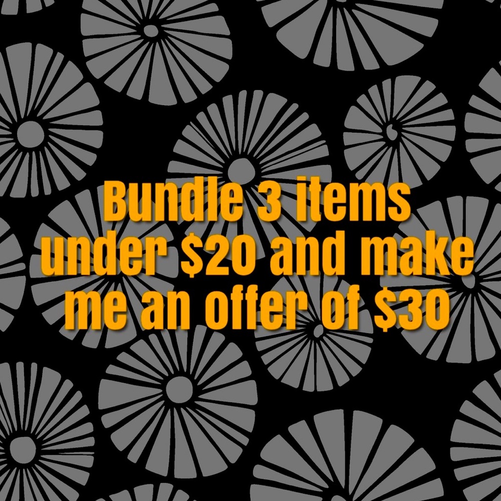 BUNDLE 3 OF MY ITEMS FOR 30!